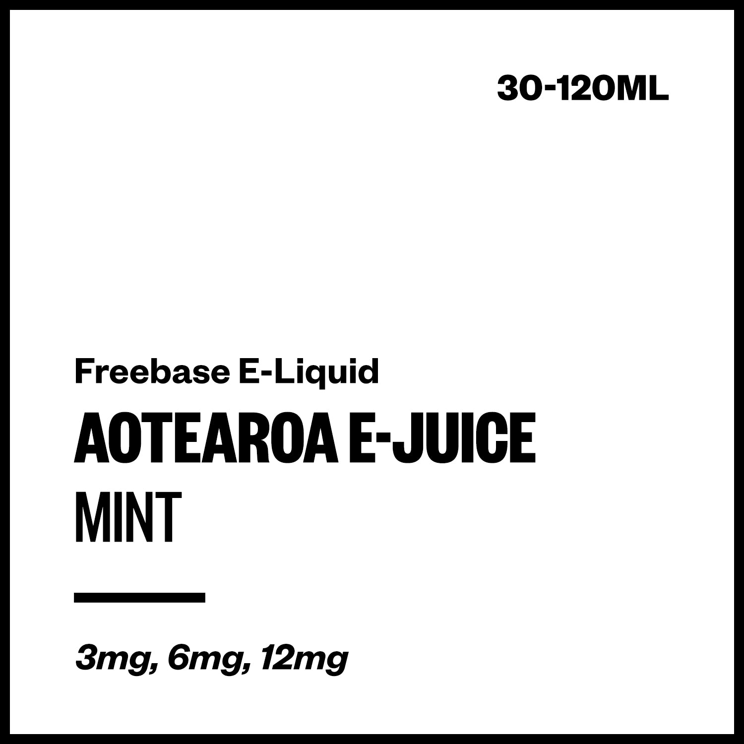 aej-mint-freebase-with-nicotine.jpg Aotearoa E-Juice - Mint (Freebase E-Liquid) - 120ml / 12mg/mL Nicotine Content - Image 1