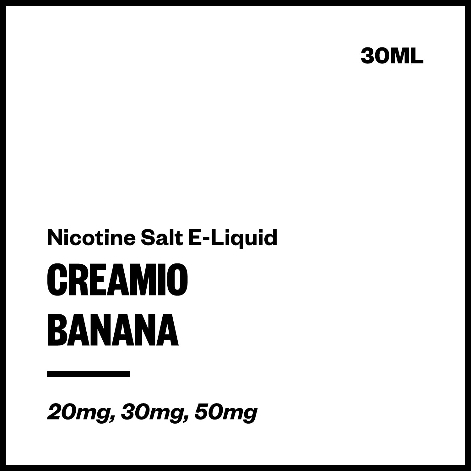 creamio-salts-banana.jpg Creamio - Banana (Nic Salt E-Liquid 30ml) - Image 1