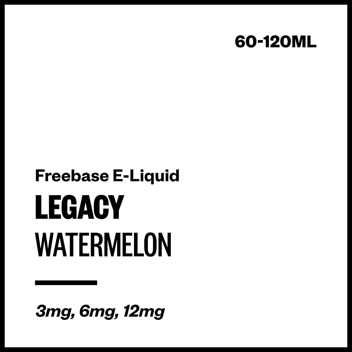 legacy-watermelon-freebase-with-nicotine.jpg Legacy - Watermelon (Freebase E-Liquid) - 120ml / 3mg/mL Nicotine Content - Image 1