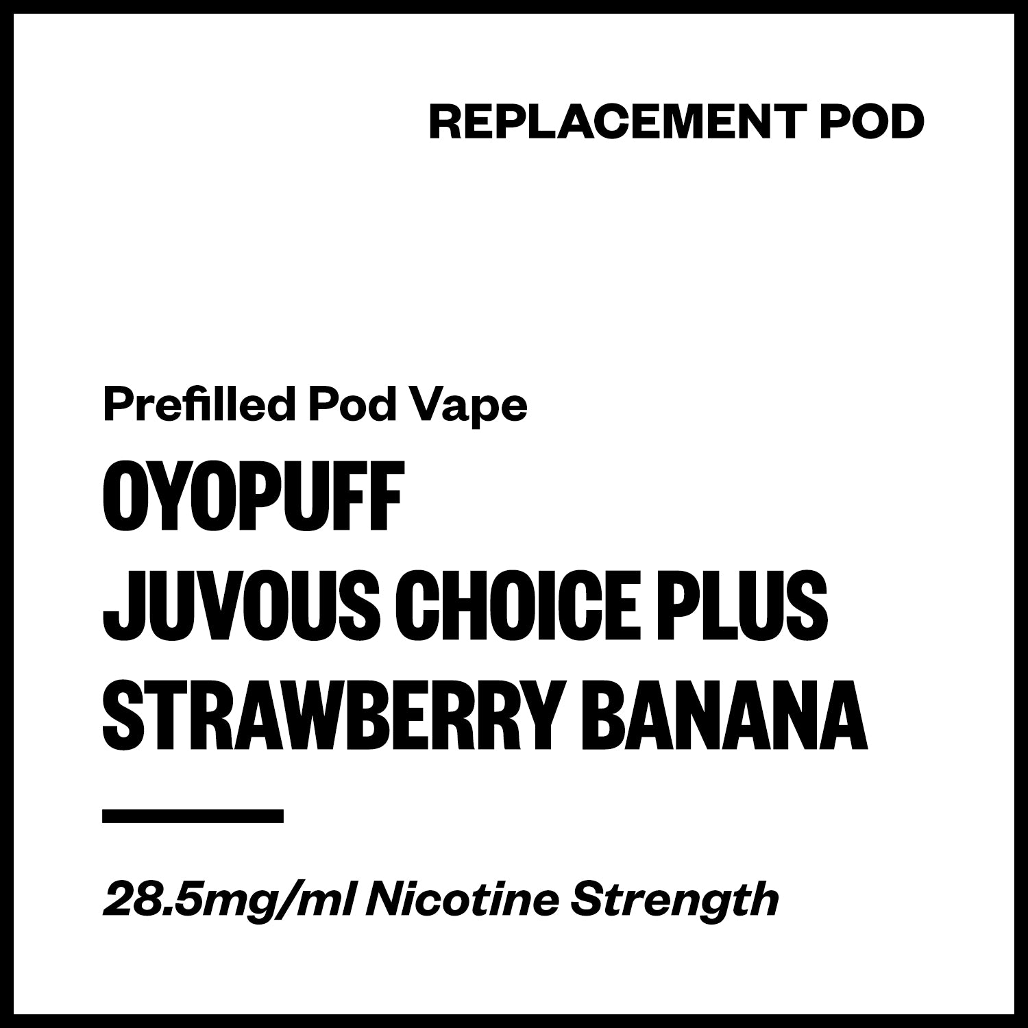 oyopuff-juvous-choice-plus-pod-strawberry-banana.jpg Oyopuff Juvous Choice Plus - Strawberry Banana (Replacement Pod) - Image 1