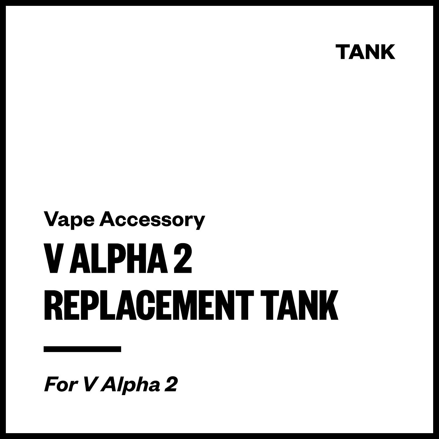 v-alpha-2-tank.jpg V Alpha 2 Replacement Tank - Image 1