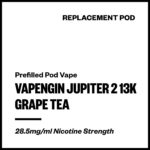 Vapengin Jupiter 2 - Grape Tea (13,000 Puffs Replacement Pod)
